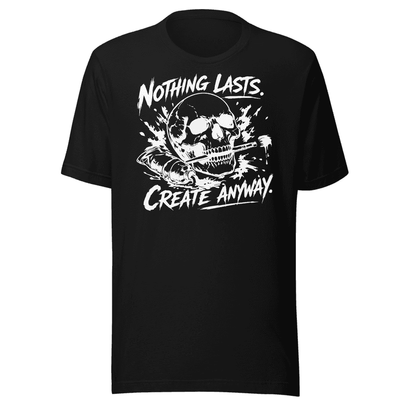 Create Anyway T-shirt