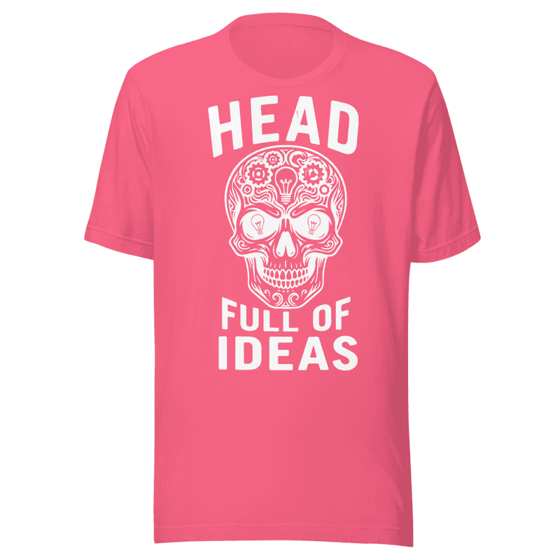 Full of Ideas T-shirt